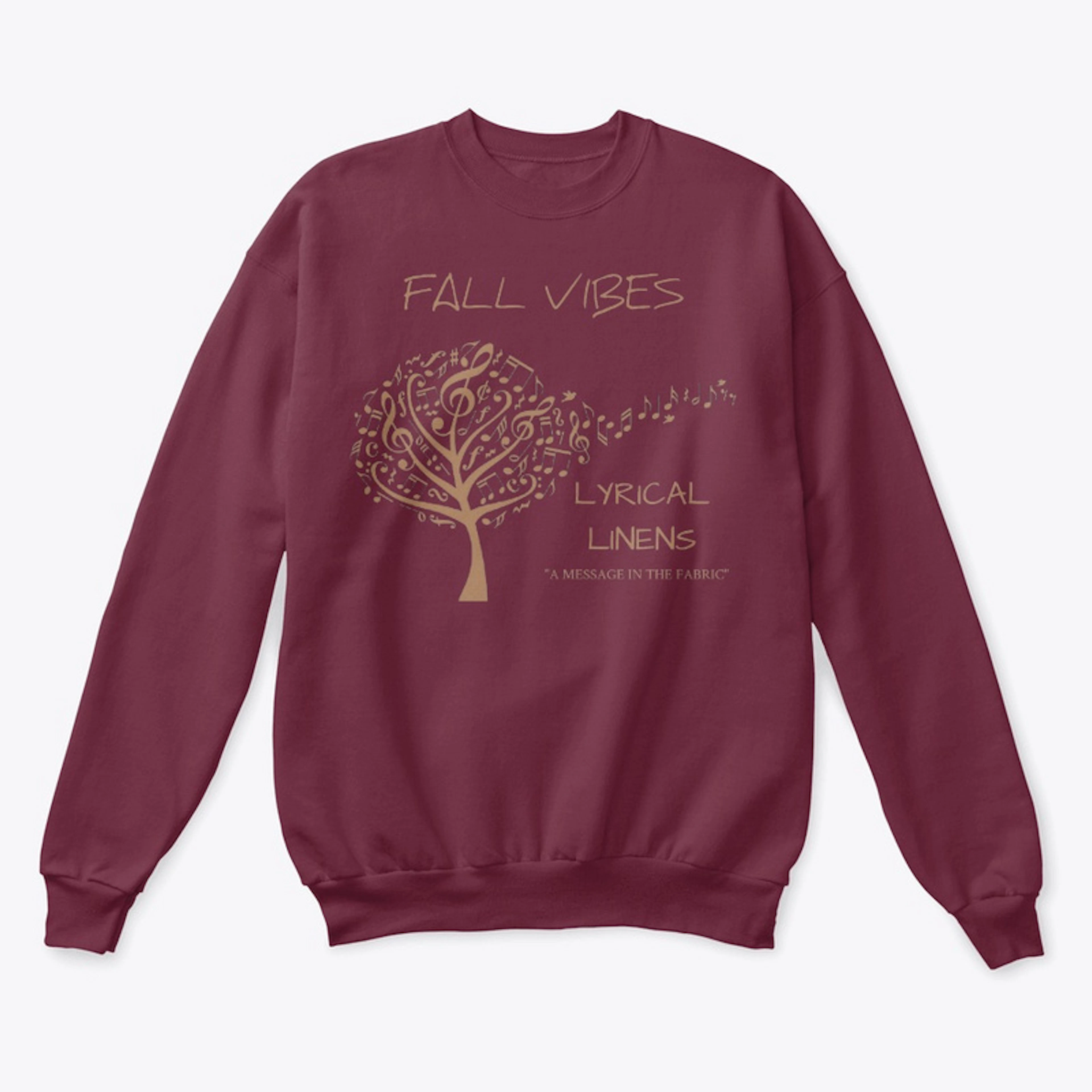 "Fall Vibes" Sweatshirt (BRGDY)
