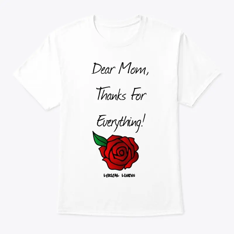 Dear Mom (Rose)