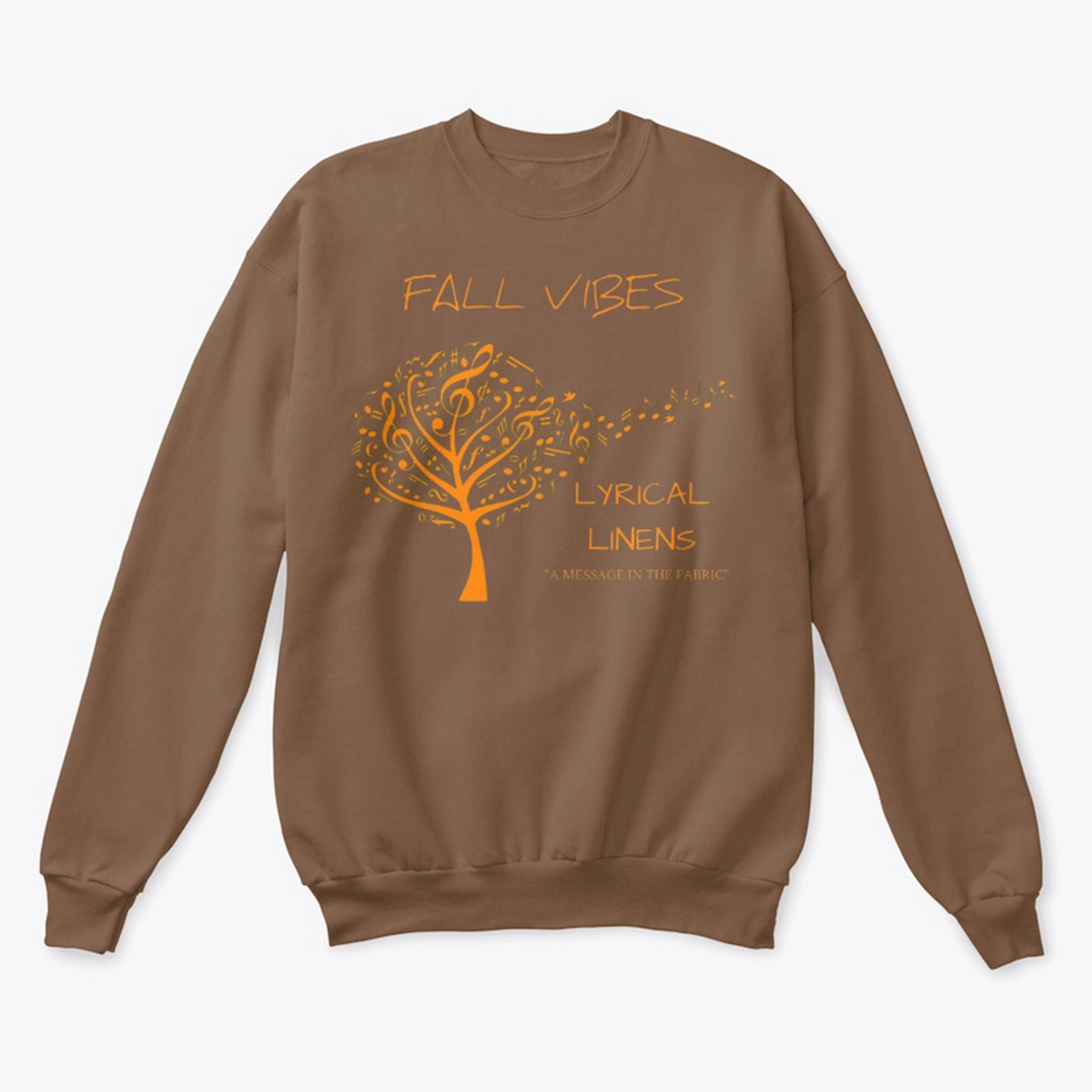 "Fall Vibes" Sweatshirt (BRWN)