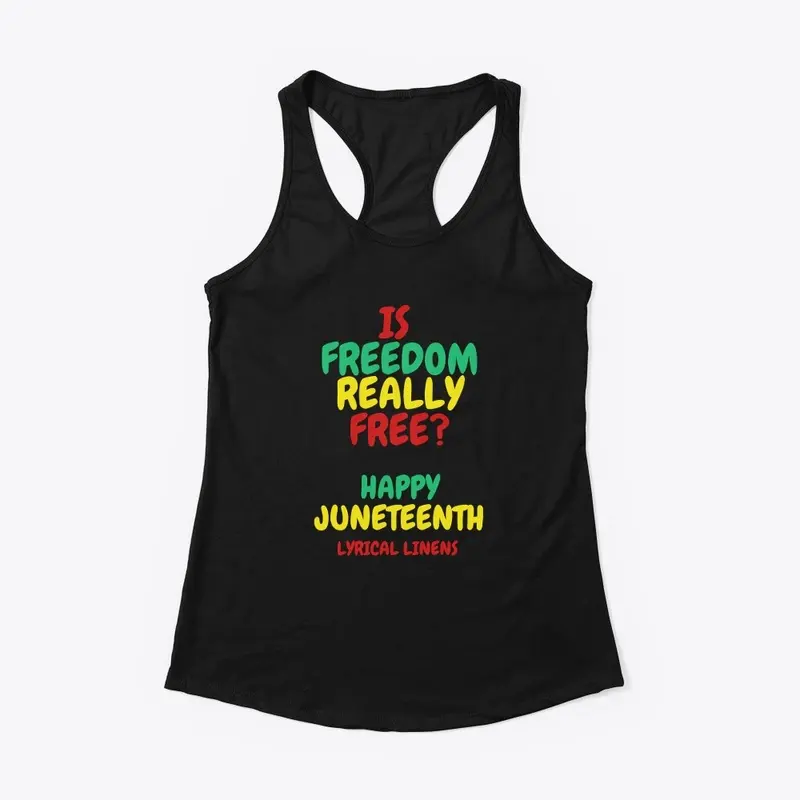 Freedom? Juneteenth Shirt